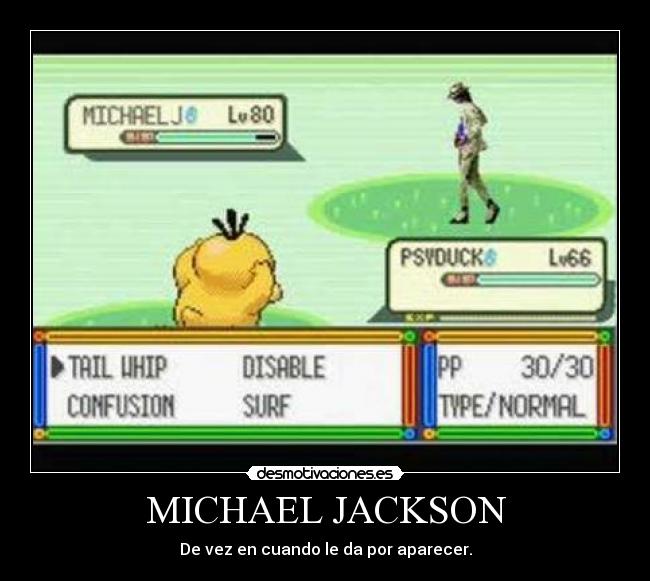 MICHAEL JACKSON - De vez en cuando le da por aparecer.