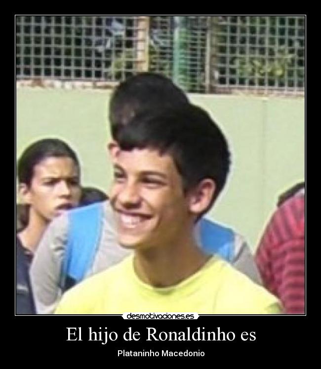 El hijo de Ronaldinho es - 