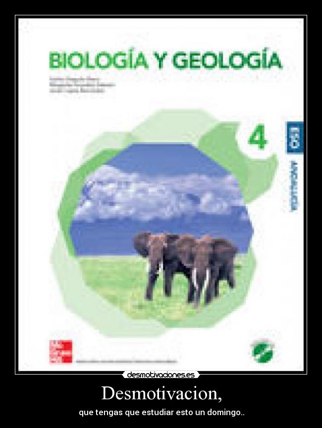 Desmotivacion, - que tengas que estudiar esto un domingo..