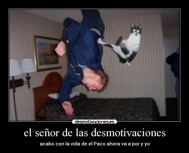 el señor de las desmotivaciones -