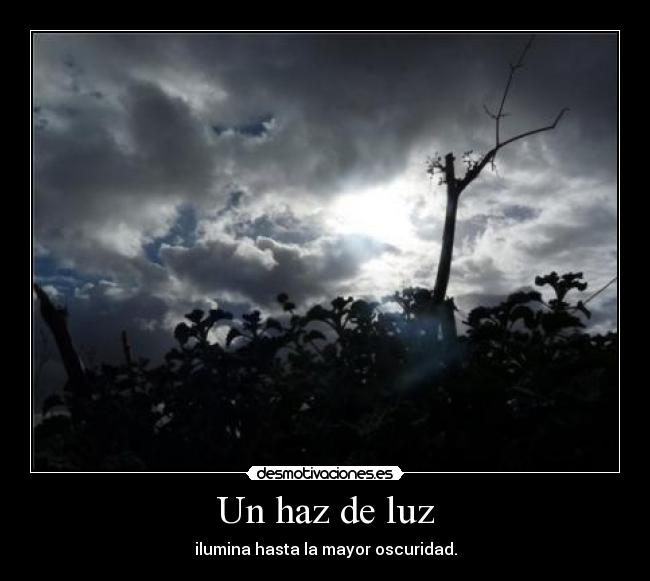 Un haz de luz -