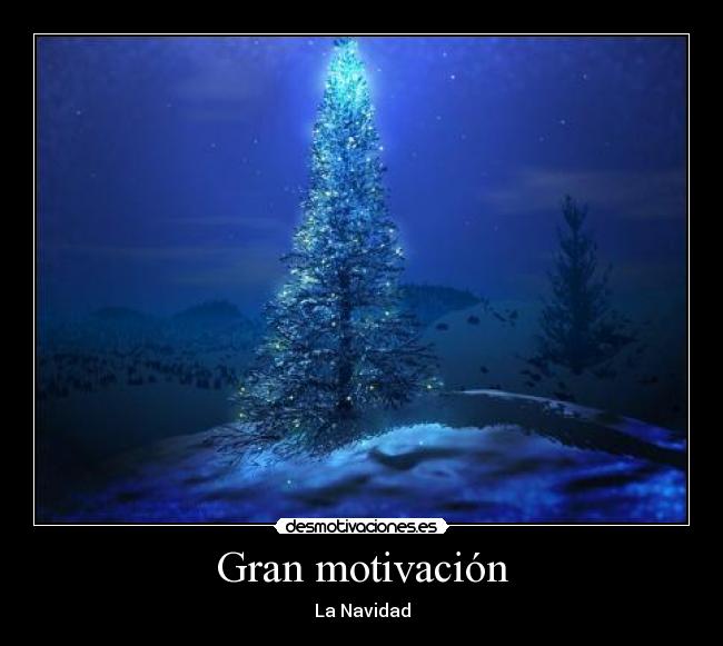 Gran motivación - 