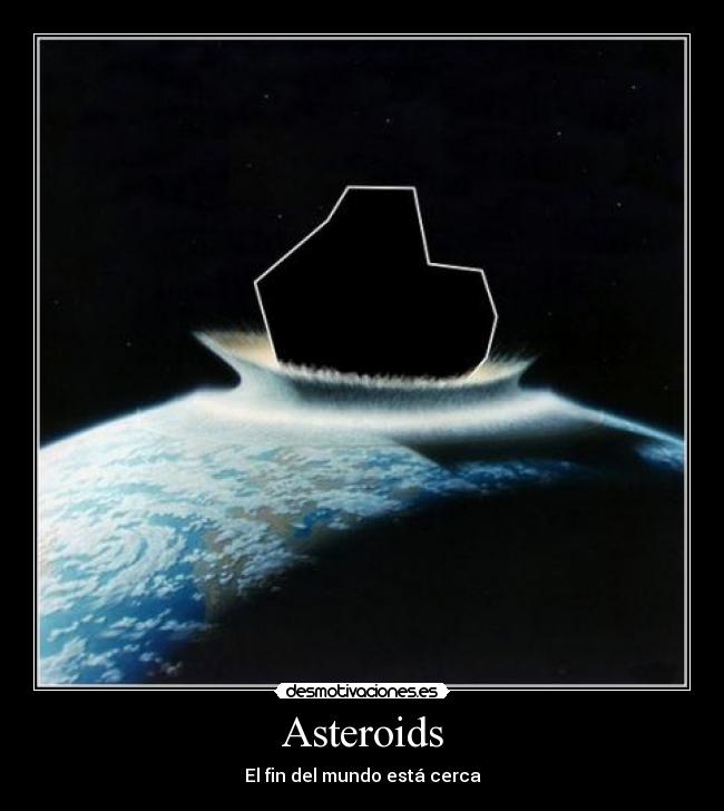 Asteroids -