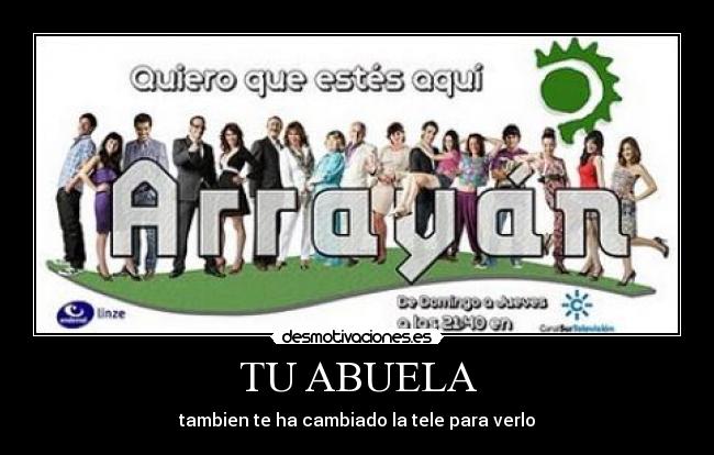TU ABUELA - tambien te ha cambiado la tele para verlo