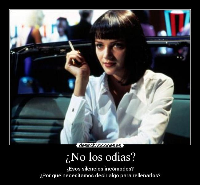 ¿No los odias? - 