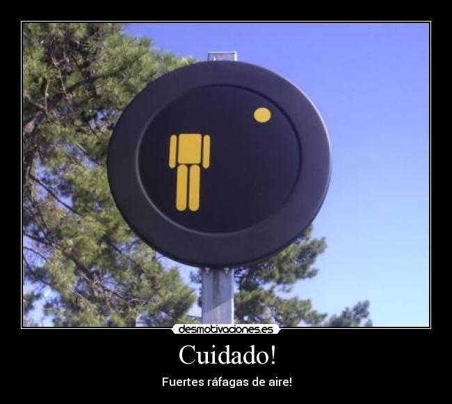 Cuidado! - 