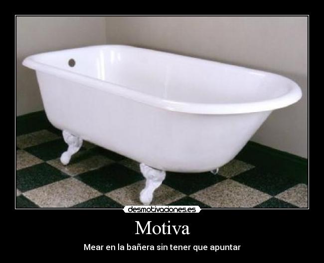 Motiva - Mear en la bañera sin tener que apuntar