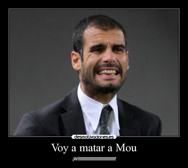 Voy a matar a Mou - 