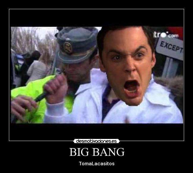 BIG BANG - TomaLacasitos