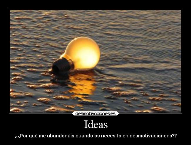 carteles ideas ideas desmotivaciones