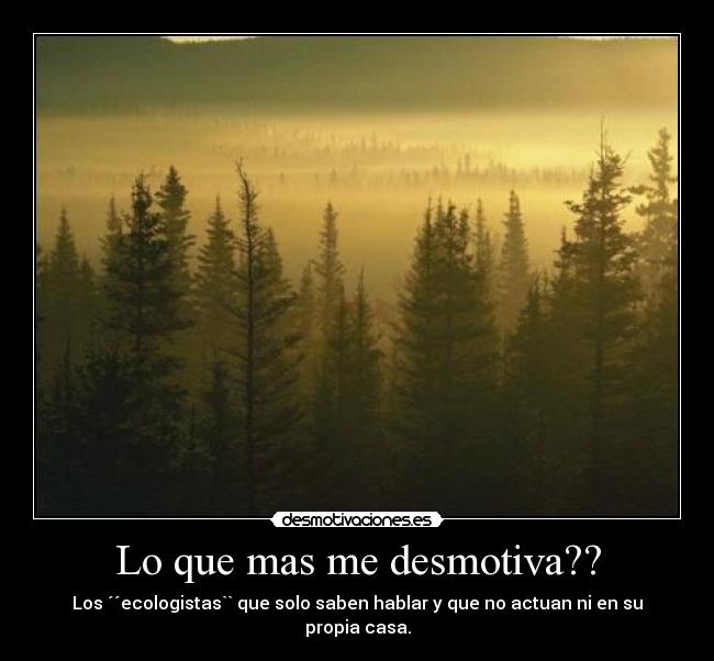 Lo que mas me desmotiva?? -
