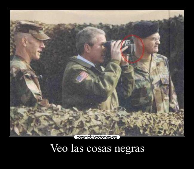 Veo las cosas negras -