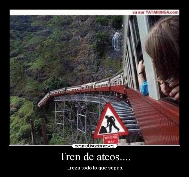 Tren de ateos.... - 