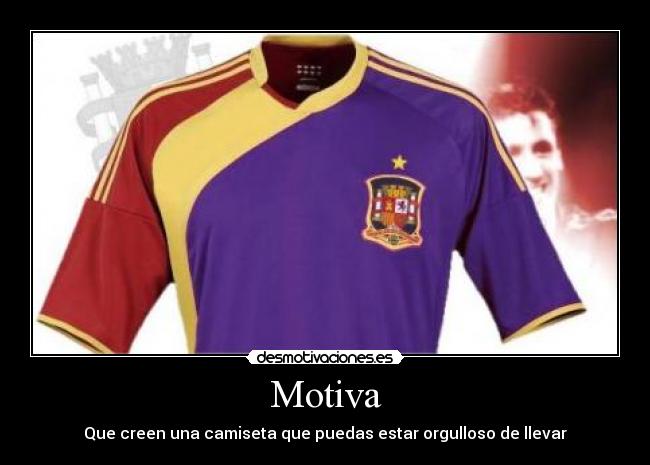 Motiva - Que creen una camiseta que puedas estar orgulloso de llevar