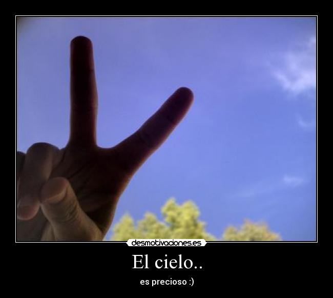 El cielo.. - 