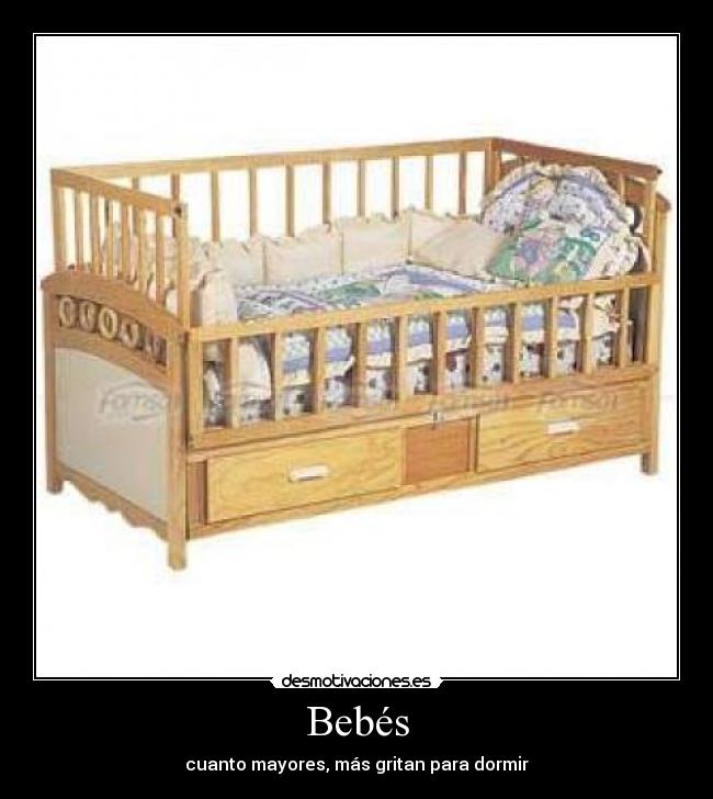 Bebés - cuanto mayores, más gritan para dormir