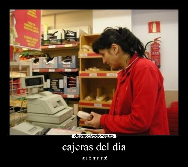 cajeras del dia - 