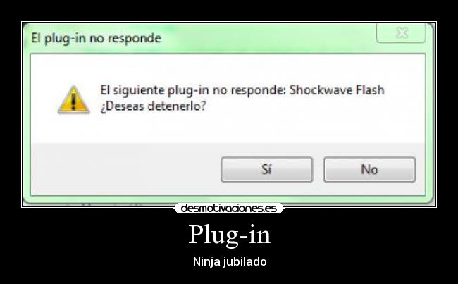 Plug-in - Ninja jubilado