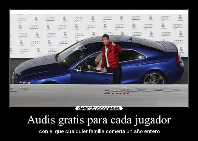 Audis gratis para cada jugador -