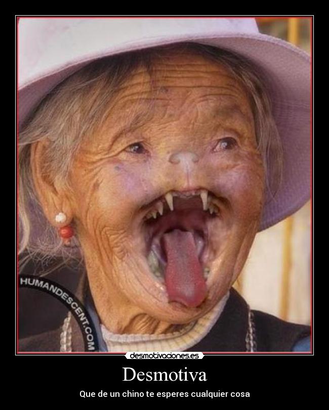 Desmotiva - Que de un chino te esperes cualquier cosa