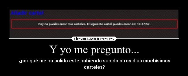 carteles pregunto sabudo desmotivaciones