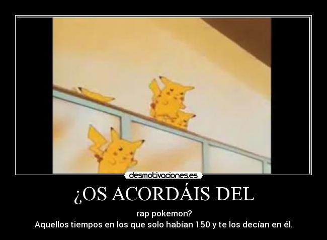 ¿OS ACORDÁIS DEL -