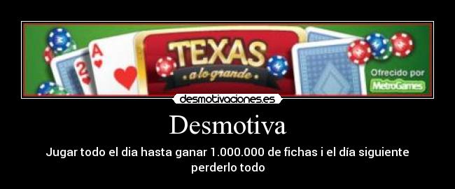 carteles poker desmotiva desmotivaciones