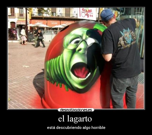 el lagarto - está descubriendo algo horrible