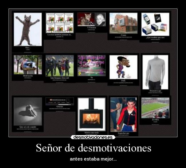 Señor de desmotivaciones -