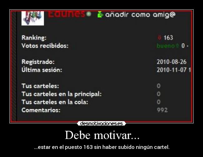 Debe motivar... - 
