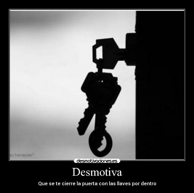 carteles llaves desmotivaciones