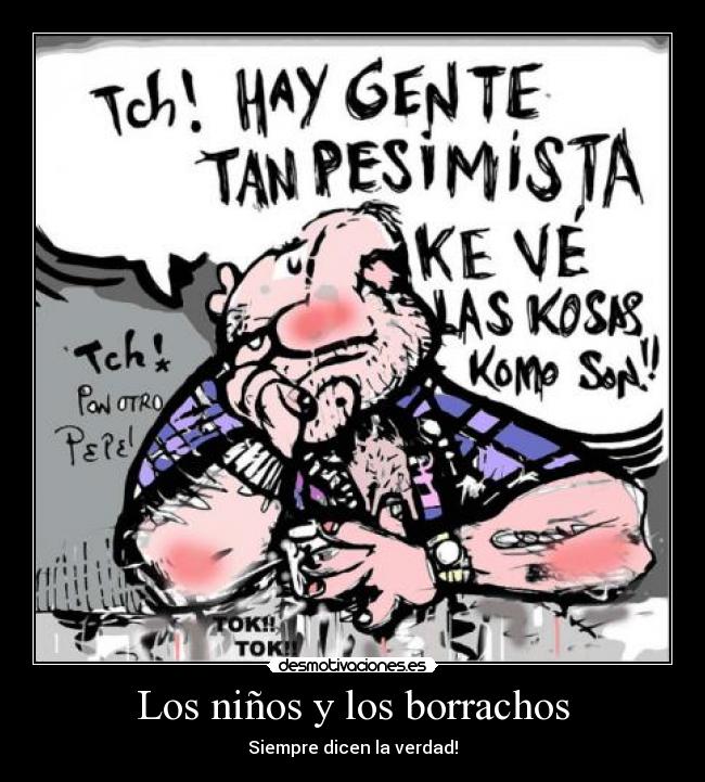 Los niños y los borrachos - 