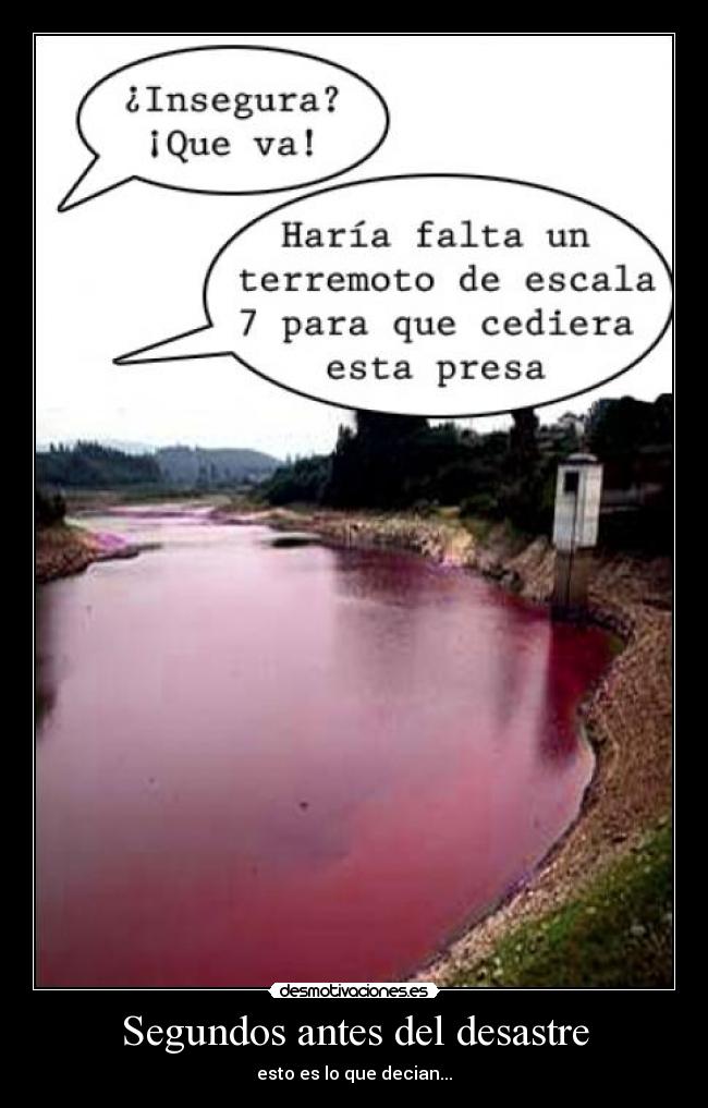 Segundos antes del desastre -