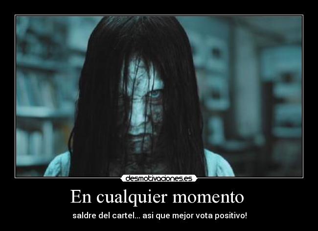 En cualquier momento  - 