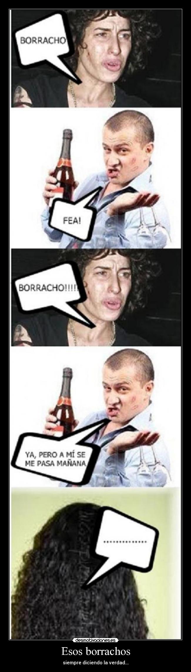 Esos borrachos -