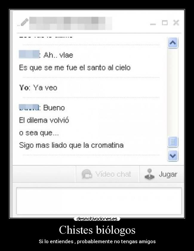 carteles chistes biologos tuenti chat desmotivaciones