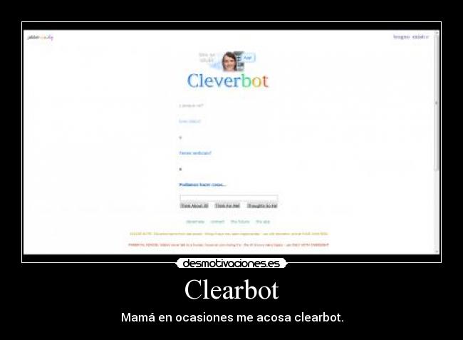Clearbot - Mamá en ocasiones me acosa clearbot.