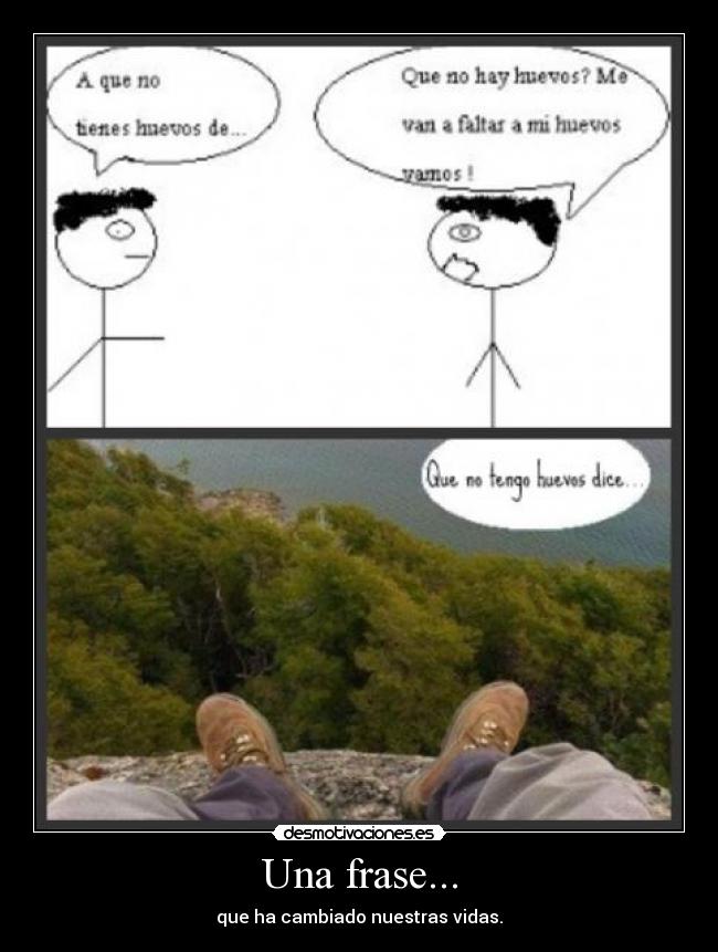Una frase... -
