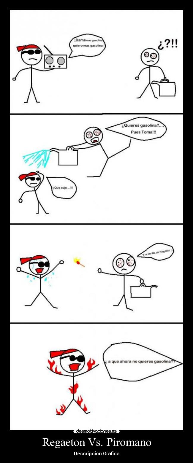 Regaeton Vs. Piromano -