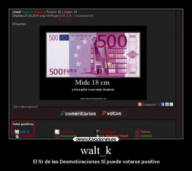 carteles walt_k las desmotivaciones puede votarse positivo xdd lol kun yeyo desmotivaciones