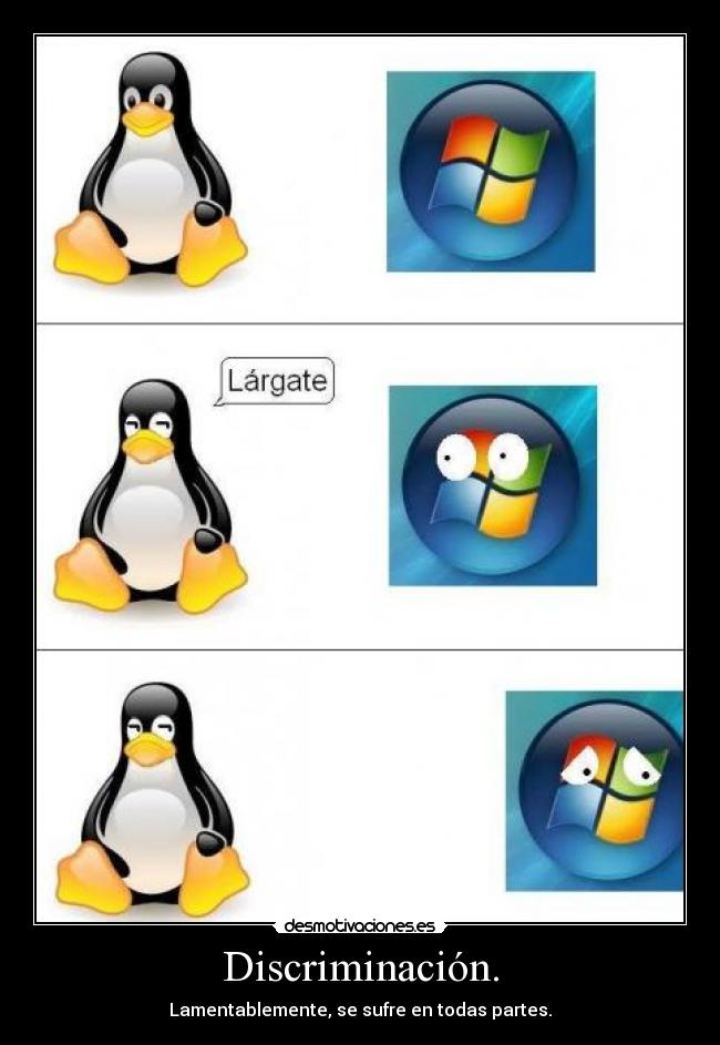 Discriminación. - Lamentablemente, se sufre en todas partes.