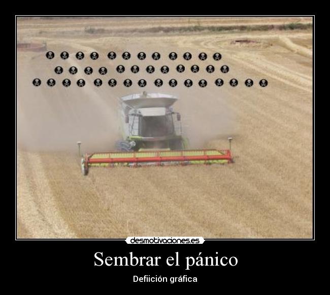 Sembrar el pánico - Defiición gráfica