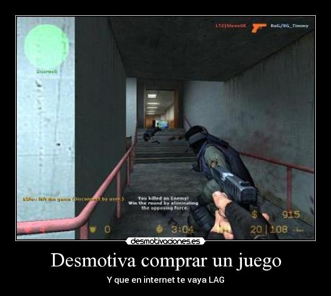 Desmotiva comprar un juego - Y que en internet te vaya LAG