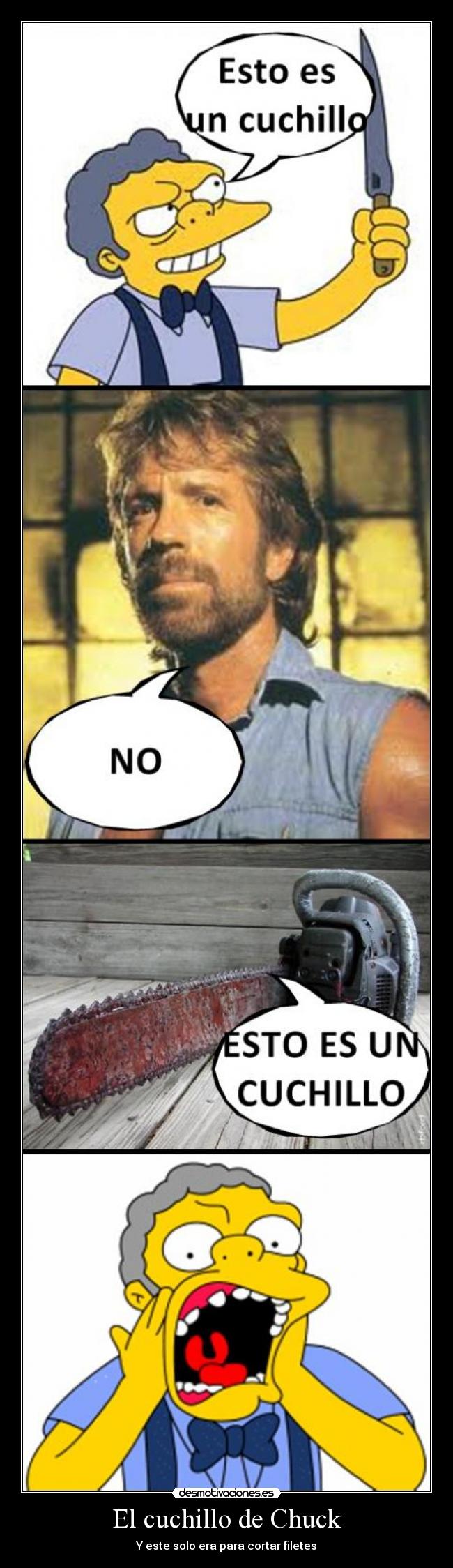 El cuchillo de Chuck - Y este solo era para cortar filetes
