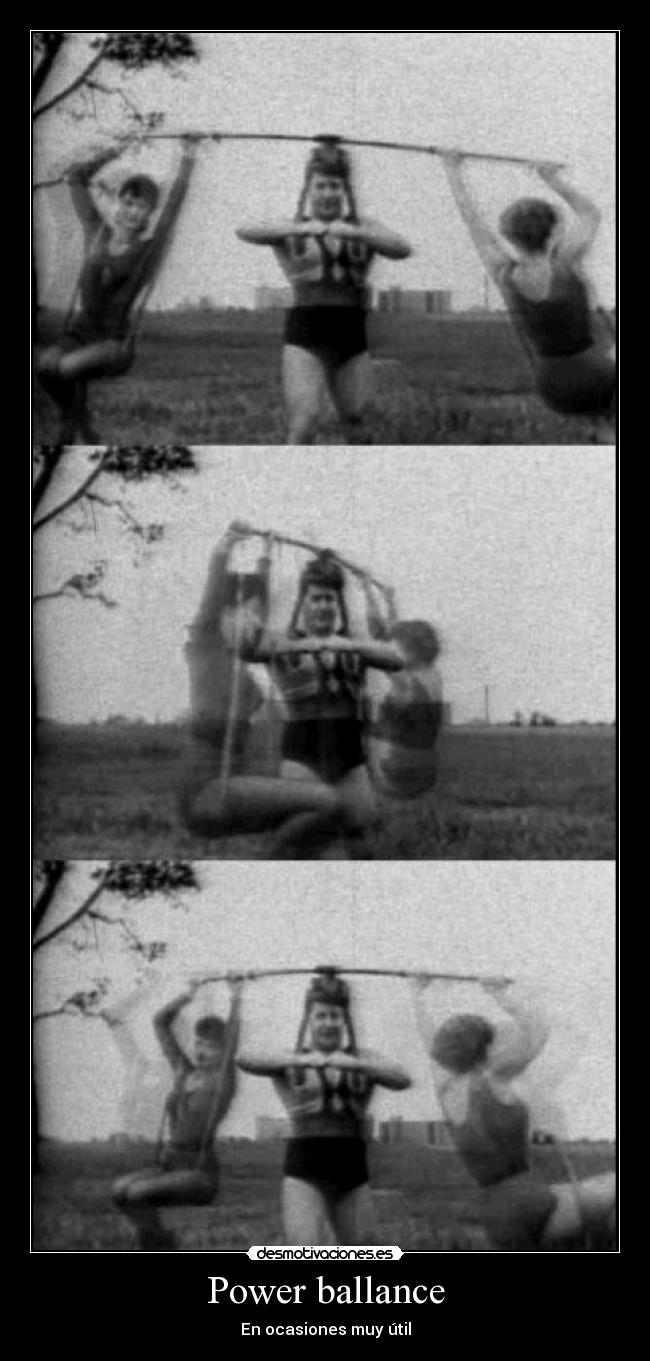 Power ballance - En ocasiones muy útil