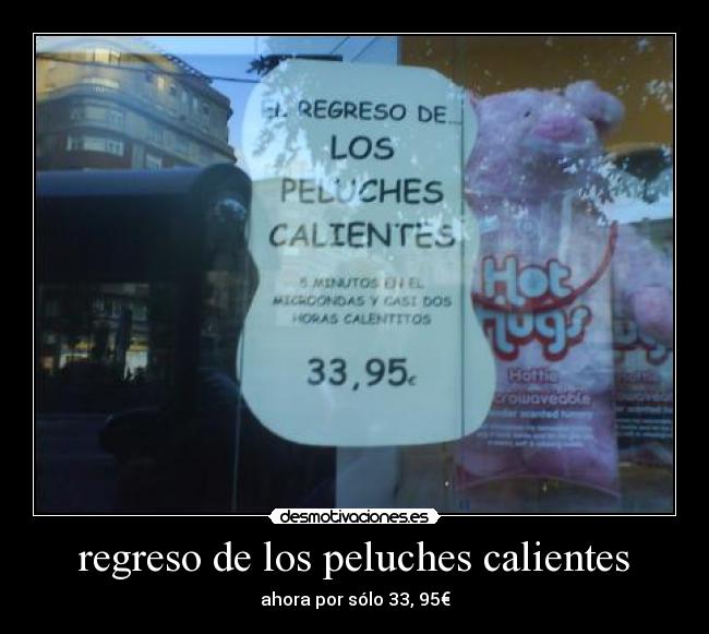 regreso de los peluches calientes -