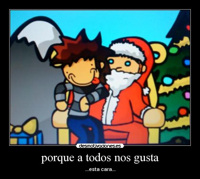 porque a todos nos gusta - 