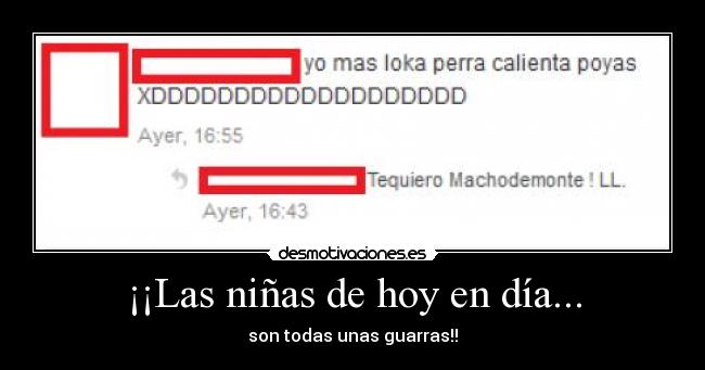 ¡¡Las niñas de hoy en día... - son todas unas guarras!!