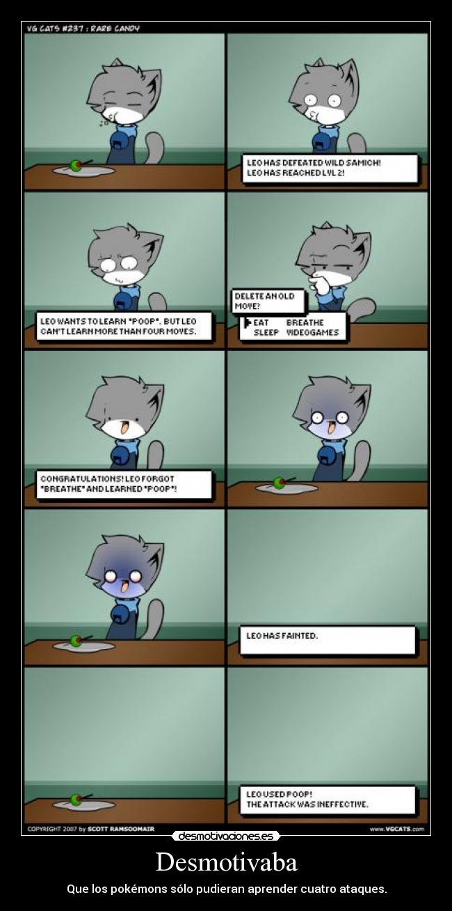 Desmotivaba - Que los pokémons sólo pudieran aprender cuatro ataques.
