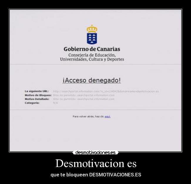 Desmotivacion es -